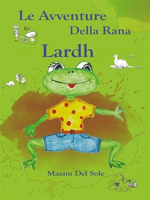 cover image of Le avventure della rana Lardh